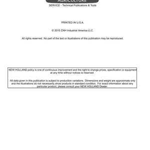 May include: A technical document cover featuring the New Holland Agriculture logo and the text Service - Technical Publications & Tools. It includes copyright information from 2015, a disclaimer regarding product specifications, and company address.