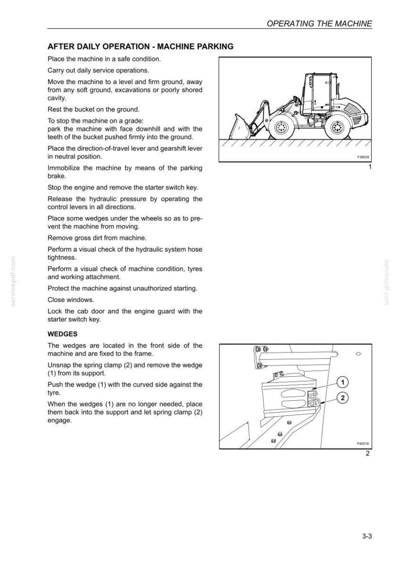May include: Diagram of a construction machine with instructions for parking and maintenance. Text includes steps for safe operation, including checking the hydraulic system and securing the machine with wedges. The image also shows a close-up of the wedge placement.