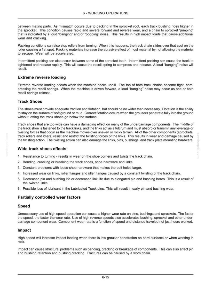 May include: A technical document page titled 6 - WORKING OPERATIONS, detailing heavy machinery maintenance. It covers topics like extreme reverse loading, track shoes, wide track shoe effects, speed, and impact, with a page number 6-15 at the bottom.