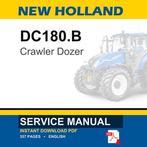 K&ouml;nnte beinhalten: Ein Servicehandbuch f&uuml;r einen New Holland DC180.B Raupenbagger. Das Bild zeigt den Text "NEW HOLLAND" in Blau und Gelb sowie "DC180.B Crawler Dozer" in Schwarz. Der untere Teil des Bildes lautet "SERVICE MANUAL" und "INSTANT DOWNLOAD PDF".