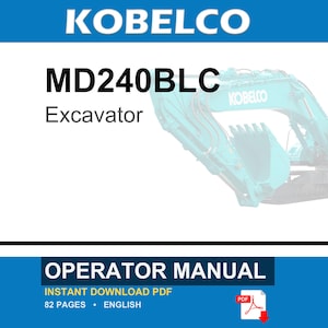 Kobelco MD240BLC Excavator Operator Owners Operation Manual | Instant PDF Download image 1