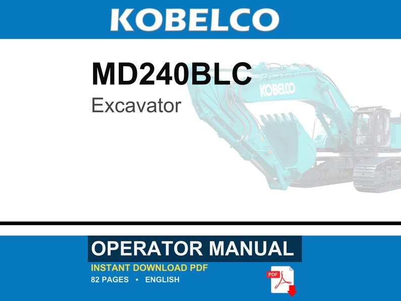 Kobelco MD240BLC Excavator Operator Owners Operation Manual | Instant PDF Download image 1