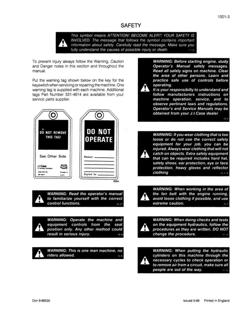 May include: A white page with the title "SAFETY" and several warning symbols and text. The page includes instructions and warnings about machine operation, safety, and maintenance. There are also two warning tags: "DO NOT REMOVE THIS TAG!" and "DO NOT OPERATE."