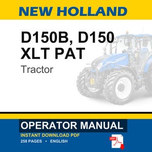 Puede incluir: Un manual del operador para el tractor New Holland D150B, D150 XLT PAT. La portada del documento presenta el texto NEW HOLLAND, D150B, D150 XLT PAT, Tractor y OPERATOR MANUAL. Un tractor azul se muestra a la derecha con un icono PDF abajo.