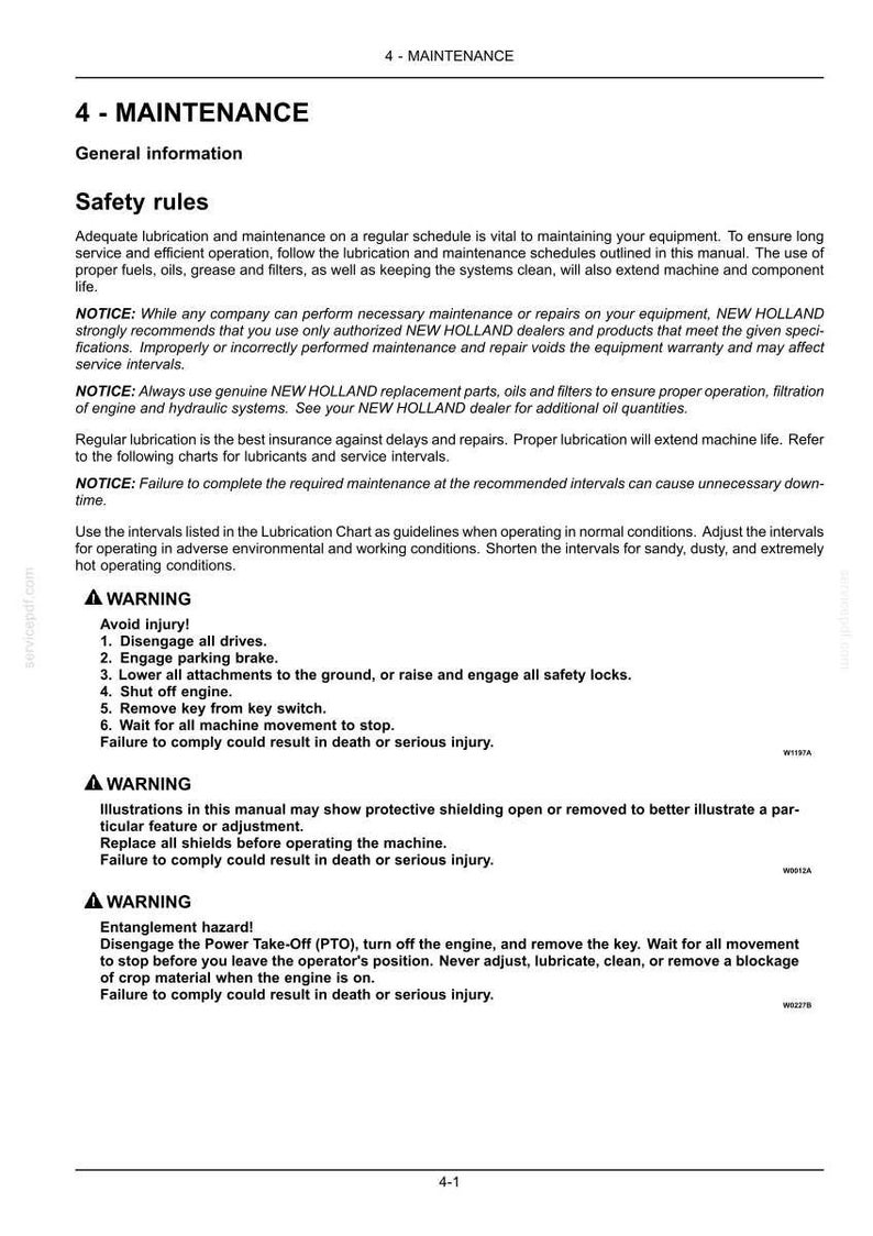 May include: A page from a New Holland maintenance manual titled 4-Maintenance. It contains general information and safety rules, including warnings about disengaging drives, engaging parking brakes, and avoiding injury or entanglement hazards.