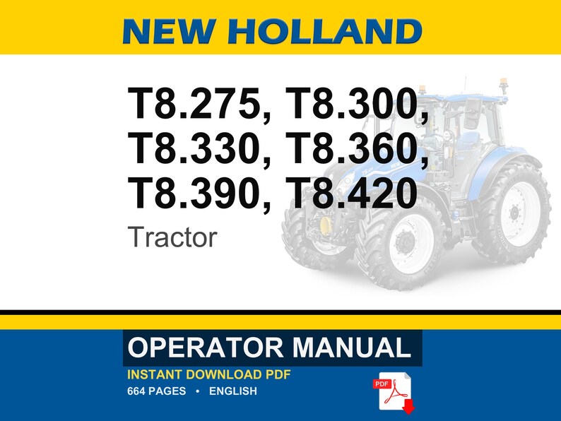 New Holland T8.275, T8.300, T8.330, T8.360, T8.390, T8.420 Tractor Operator Owners Operation Manual | Instant Pdf Download image 1