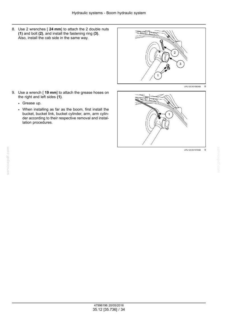 May include: Diagram of a boom hydraulic system with instructions. Text includes steps for attaching nuts, bolts, and grease hoses. Measurements are in millimeters. The image is from a service manual.