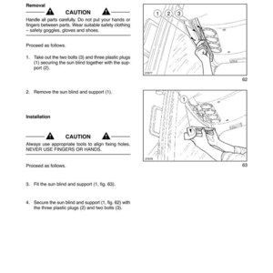 May include: Diagram from a manual showing the removal and installation of a sun blind. The image includes numbered diagrams, safety warnings, and instructions for the process. The text includes the caution to never use fingers or hands.
