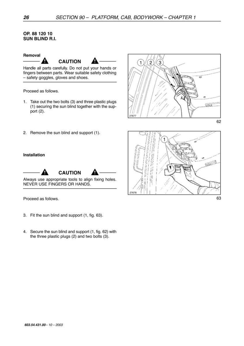 May include: Diagram from a manual showing the removal and installation of a sun blind. The image includes numbered diagrams, safety warnings, and instructions for the process. The text includes the caution to never use fingers or hands.