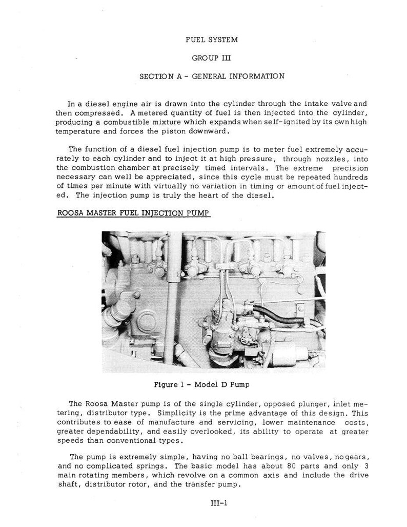 May include: A black and white diagram of a Model D fuel injection pump, with detailed mechanical components visible. Text includes "FUEL SYSTEM," "ROOSA MASTER FUEL INJECTION PUMP," and technical descriptions of the pump's function and design.