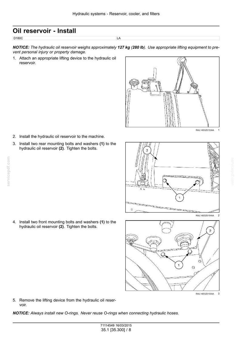 May include: Diagram illustrating the installation of a hydraulic oil reservoir. The image shows the steps for attaching the reservoir, installing bolts and washers, and removing the lifting device. The reservoir weighs approximately 280 lb.
