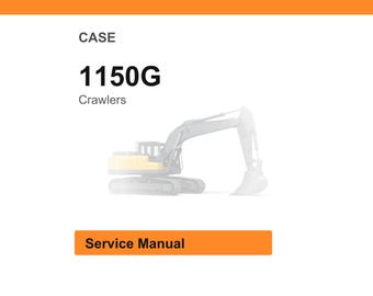 Case 1150G Crawlers Service Manual PDF | Workshop Repair | Instant Download