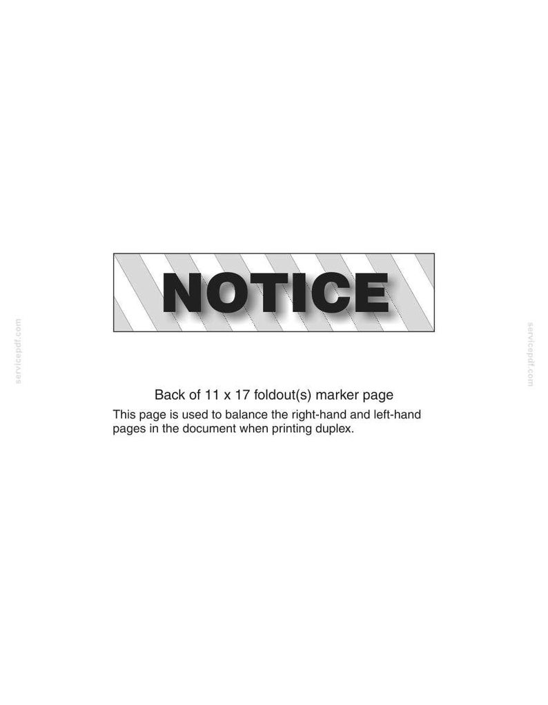May include: A white document page featuring a rectangular banner with gray diagonal stripes and the word NOTICE in bold black letters. Below the banner, text reads: Back of 11 x 17 foldout(s) marker page. This page is used to balance the document.