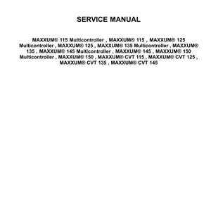 May include: A white document with the Case IH Agriculture logo and the words "SERVICE MANUAL." The document lists various MAXXUM models, including Multicontroller and CVT versions.