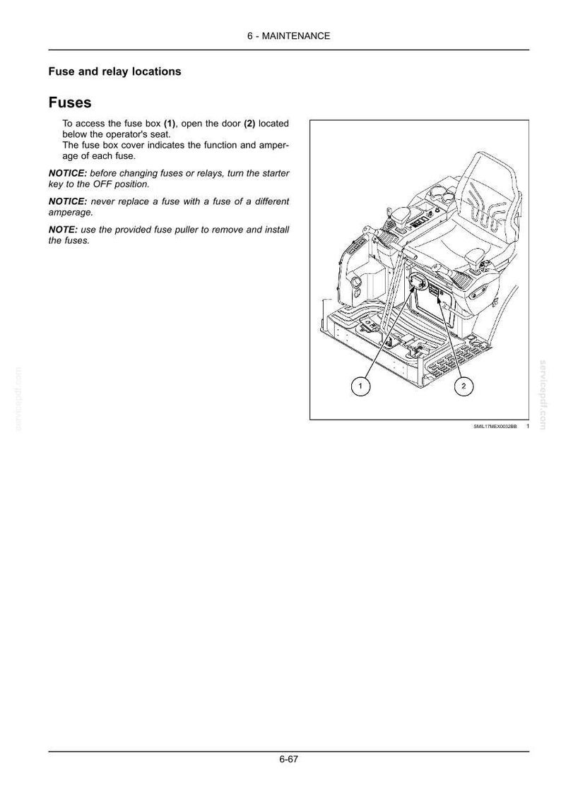 May include: Diagram of a vehicle's fuse and relay locations. The image shows the fuse box (1) and door (2) below the operator's seat. Text provides instructions for fuse replacement and safety notices.