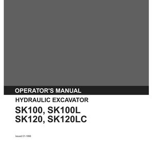 May include: A gray Kobelco operator's manual for a hydraulic excavator, specifically models SK100, SK100L, SK120, and SK120LC. The cover includes the text Issued 01-1998 and the code S2LP1017E-02 printed in black on a white and gray background.