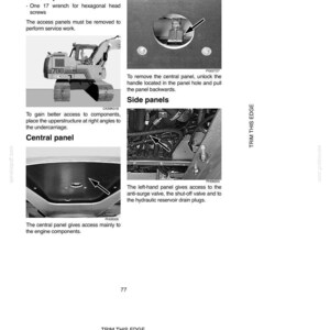 May include: A page from a manual detailing access panels for machinery. The text includes instructions for removing panels, with diagrams showing central and side panel locations. Tools required include a 17 wrench for hexagonal head screws.
