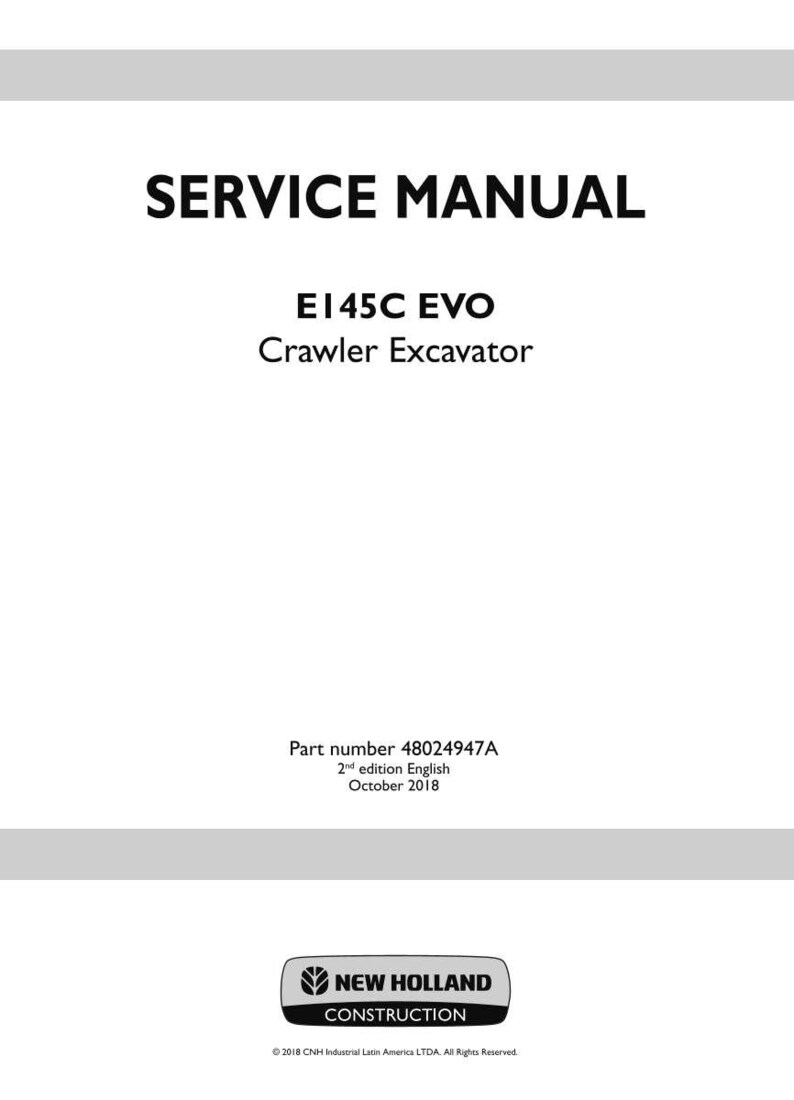 Puede incluir: Una portada de manual de servicio blanca con el t&iacute;tulo "SERVICE MANUAL" en letras negras en negrita. Debajo, el texto dice "E145C EVO Crawler Excavator". La parte inferior de la portada incluye el n&uacute;mero de pieza, los detalles de la edici&oacute;n y el logotipo de New Holland Construction.