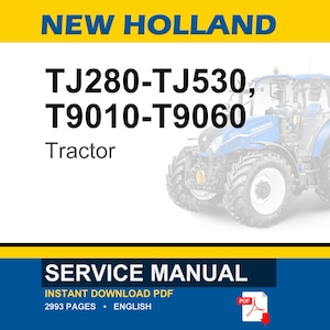 New Holland TJ 280, 330, 380, 430, 480, 530, T9010, 9020, 9030, 9040, 9050, 9060 Tractor Service Repair Workshop Manual | PDF Download image 1