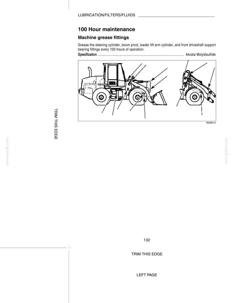 May include: Diagram of a front-end loader with labels for machine grease fittings. Text includes "100 Hour maintenance" and instructions for greasing components. The diagram is a black and white line drawing.