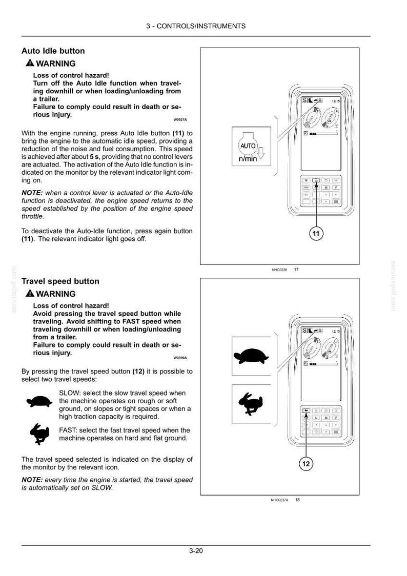 May include: A technical manual page titled 3-CONTROLS/INSTRUMENTS featuring diagrams of an Auto Idle button and a Travel speed button. The text includes warnings regarding loss of control and instructions for operating the machine controls.