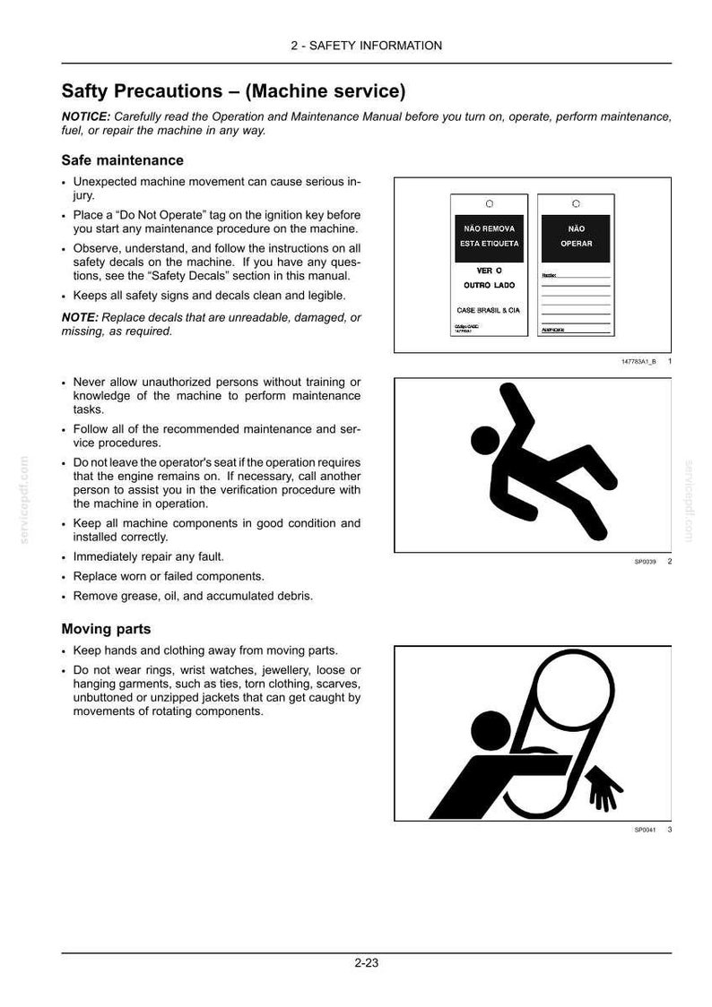 May include: A page from a machine service manual with safety information. It includes warnings about safe maintenance, moving parts, and the importance of following instructions. There are also safety symbol illustrations.