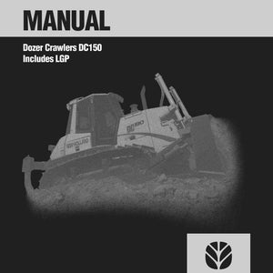 May include: A service manual cover with the title "SERVICE MANUAL" in bold white letters over a black background. Below the title is the text "Dozer Crawlers DC150 Includes LGP". A grayscale image of a bulldozer is in the center. The New Holland Construction logo is in the lower right.
