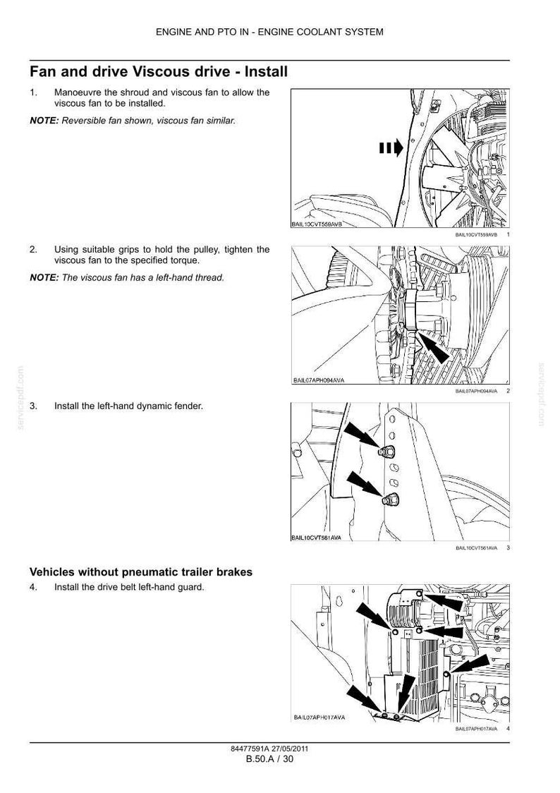 May include: Diagram of engine components with instructions for installation. Includes images of a fan, pulley, and fender, with arrows indicating installation points. Text includes "Fan and drive Viscous drive - Install".