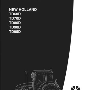May include: Black and white repair manual cover featuring a tractor outline. The text "REPAIR MANUAL" is at the top, with "NEW HOLLAND" and tractor model numbers TD60D, TD70D, TD80D, TD90D, and TD95D listed below. The New Holland logo is in the bottom right.