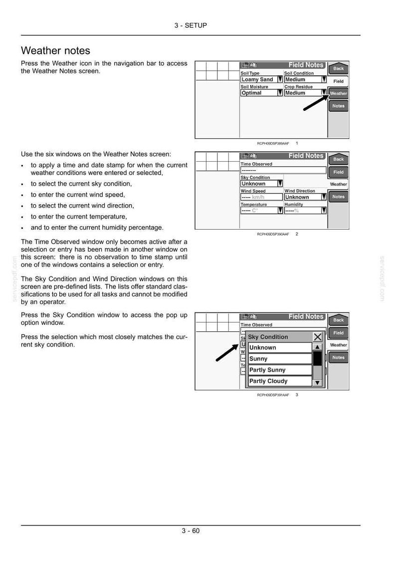 May include: A technical manual page titled 3-SETUP Weather notes, featuring three black and white diagrams of a digital interface. The screens display Field Notes with dropdown menus for soil, weather, and sky conditions, including navigation buttons.