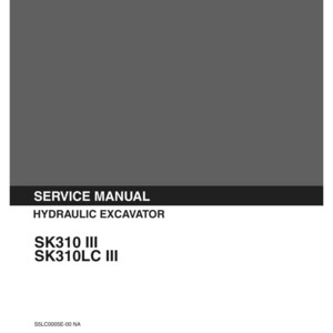 Kobelco Sk310 Iii SK310LC III Hydraulic Excavator Service Repair Workshop Manual | Instant PDF Download image 3