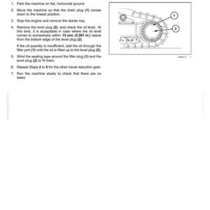 May include: Diagram from a maintenance manual showing the travel reduction units oil check procedure. The diagram includes a detailed illustration of the machine's internal components, with numbered labels for key parts.