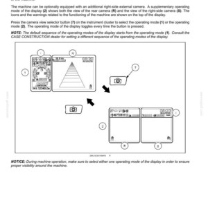 May include: Diagram of a machine's control panel with two display modes. The displays show camera views, icons, and warnings. The text includes "CASE" and "12345.0". The image also shows a camera view selector button.