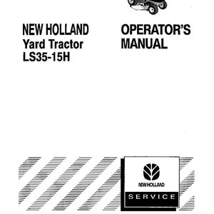 New Holland LS35-15H Yard Tractor Operator Owners Operation Manual | Instant PDF Download image 3