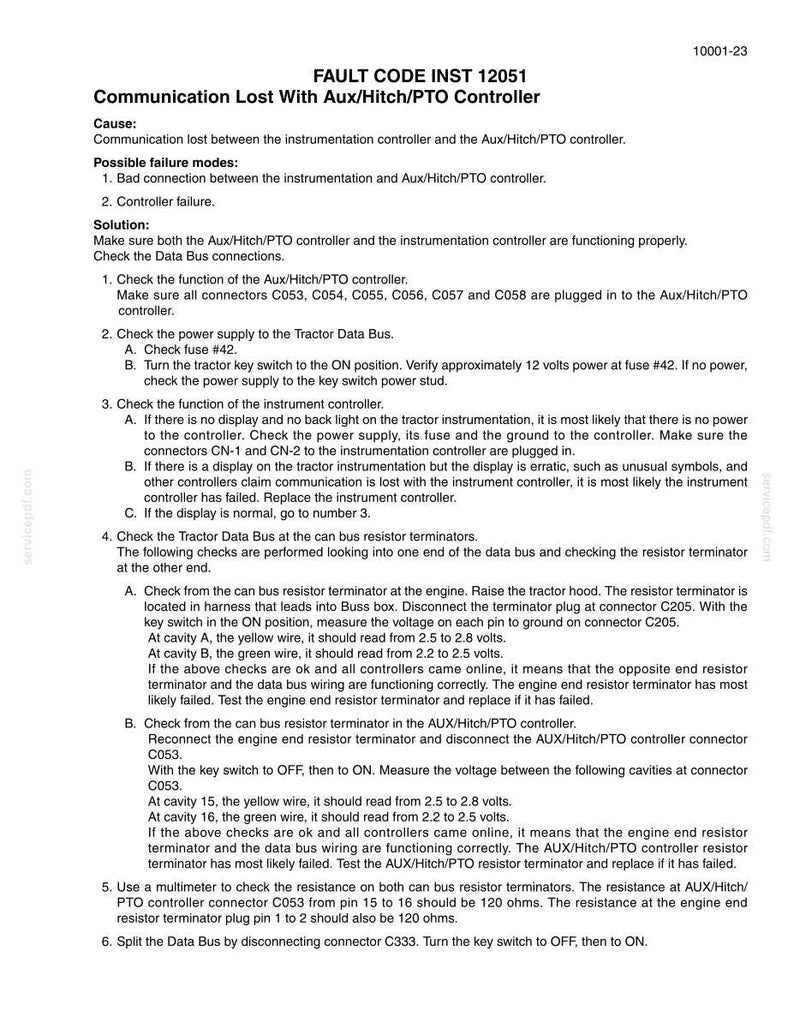 May include: A printed document with troubleshooting steps for a tractor's communication system. The text details fault codes, possible failures, and solutions, including checking connections and voltage levels. The document is a technical guide.
