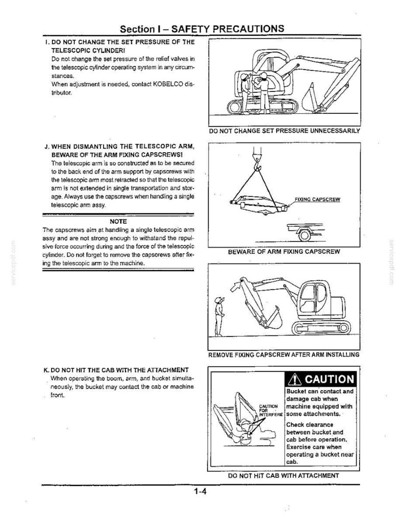 May include: A technical manual page titled Section I - SAFETY PRECAUTIONS featuring black and white line drawings of an excavator. The diagrams illustrate procedures for handling the telescopic cylinder, arm fixing capscrews, and bucket clearance.