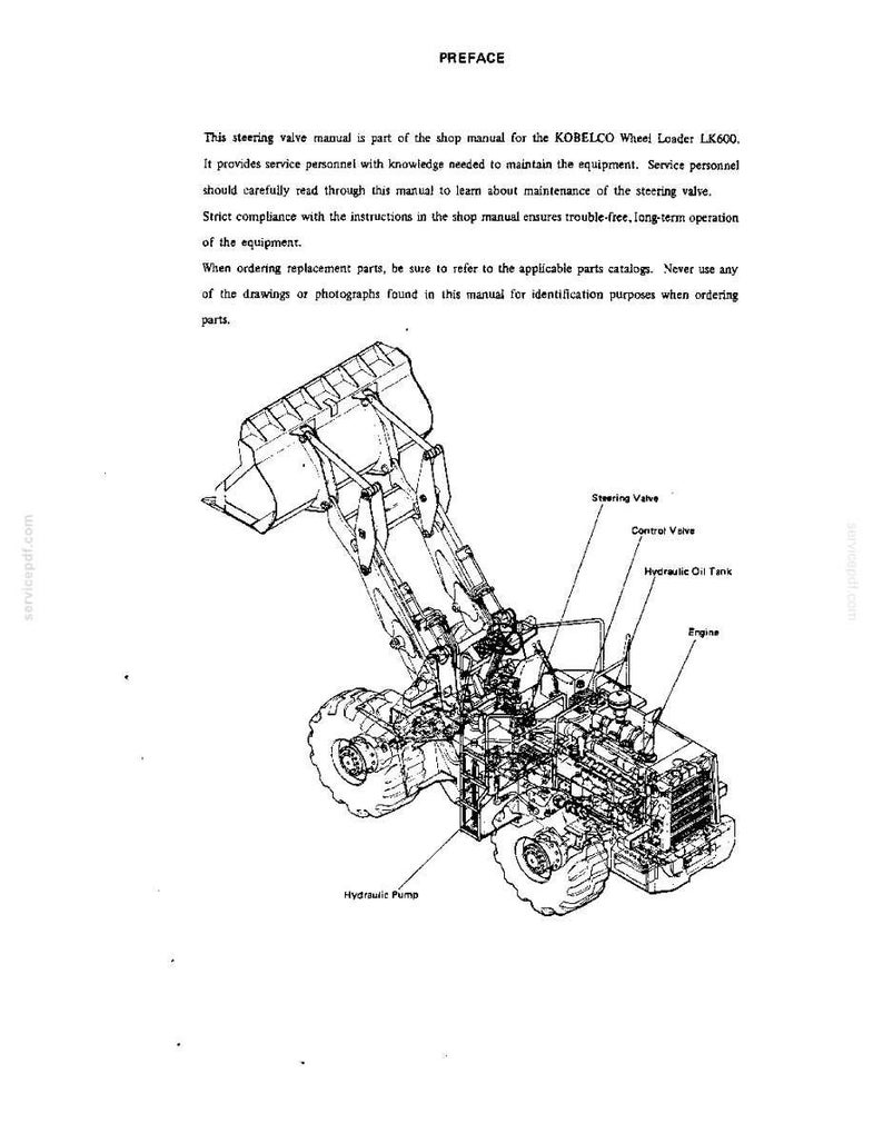 Pode incluir: Uma p&aacute;gina de manual t&eacute;cnico intitulada PREFACE para uma carregadeira de rodas KOBELCO LK600. Inclui instru&ccedil;&otilde;es de texto e um desenho de linha em preto e branco da carregadeira com etiquetas apontando para a v&aacute;lvula de dire&ccedil;&atilde;o, v&aacute;lvula de controle, tanque de &oacute;leo hidr&aacute;ulico, motor e bomba hidr&aacute;ulica.