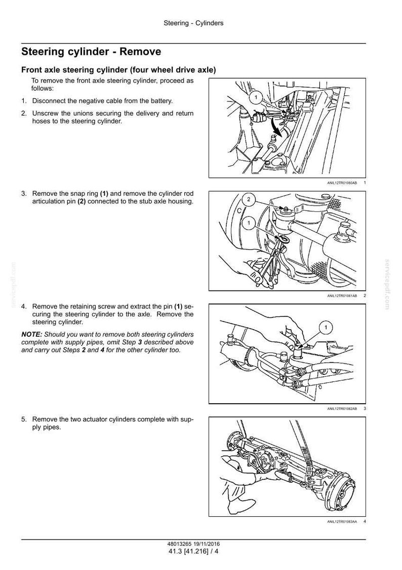 May include: Diagram illustrating the removal of a front axle steering cylinder from a four-wheel drive axle. The steps include disconnecting the battery cable, unscrewing unions, removing snap rings and pins, and removing actuator cylinders. Text includes instructions and part numbers.