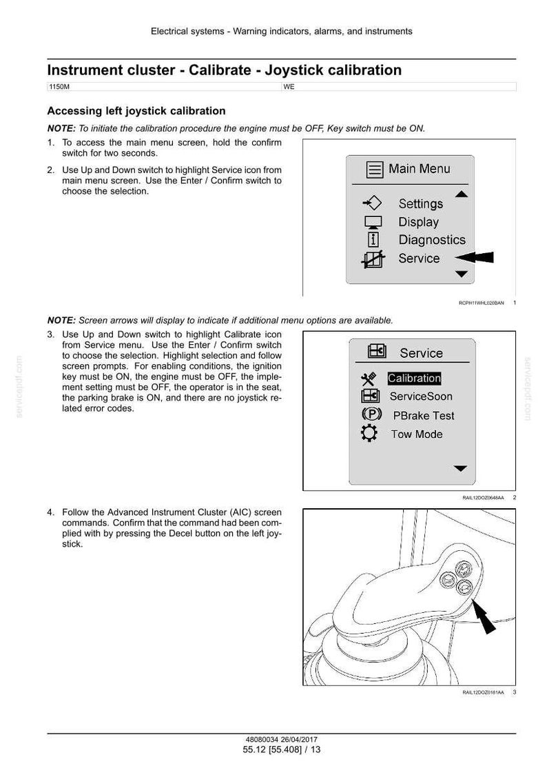 May include: Diagram of an instrument cluster calibration procedure. The image shows menu options for settings, display, diagnostics, and service. Instructions detail accessing the main menu, highlighting service, and calibrating the joystick.