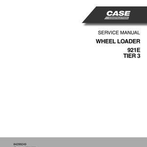 May include: A white service manual with the Case Construction logo in the upper right corner. The text reads "SERVICE MANUAL WHEEL LOADER 921E TIER 3". Below, the text reads "84299249 (Replaces 87624950) Revised December 2009 Issued February 2007".