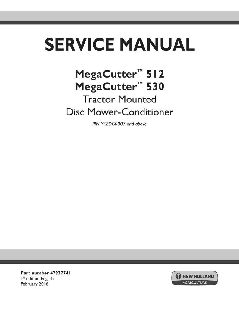 Puede incluir: Una portada de manual de servicio blanca con el t&iacute;tulo "SERVICE MANUAL" en letras negras en negrita. El manual es para MegaCutter 512 y 530 Tractor Mounted Disc Mower-Conditioner. El logotipo de New Holland Agriculture est&aacute; en la esquina inferior derecha.