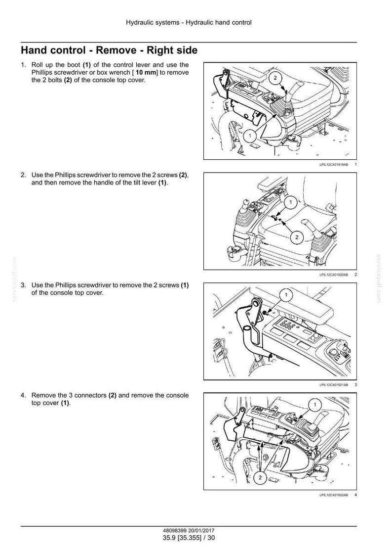May include: Diagrams illustrating the removal of hydraulic hand control components. The images show steps for removing bolts, screws, and connectors from the console top cover. Text includes instructions and part numbers for each step.