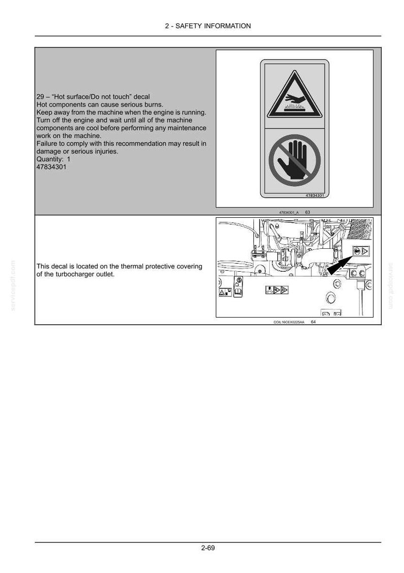 May include: A safety information page with the text "Hot surface/Do not touch" and warning symbols. The page includes instructions to avoid burns and potential injuries. The decal is located on the thermal protective covering of the turbocharger outlet.
