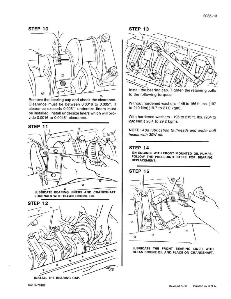 May include: Black and white technical illustration from a manual detailing engine bearing replacement. Steps include removing bearing caps, checking clearances, and lubricating parts. Text includes torque specifications and oil type.
