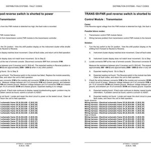 May include: A technical document page titled TRANS 69-FNR pod reverse switch is shorted to power, detailing transmission control module fault codes, causes, failure modes, and troubleshooting steps including resistance and voltage measurements.