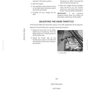 May include: A page from a manual with the title "Testing the Operators Presence Switch" and "Adjusting the Hand Throttle." The text describes procedures for equipment maintenance. A diagram shows a pivot bolt. The page is white with black text.