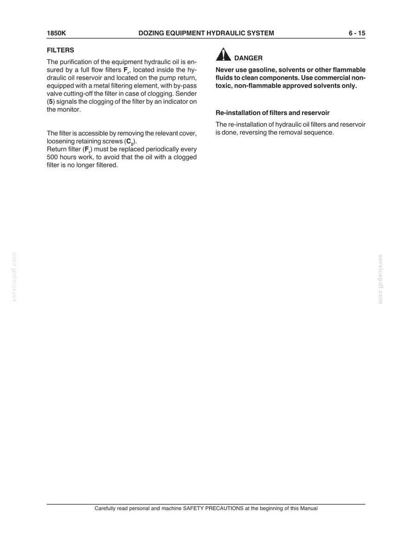 May include: A page from a manual detailing the dozing equipment hydraulic system. The text describes filters, including their function, location, and replacement. A danger warning is also present, along with instructions for re-installation.