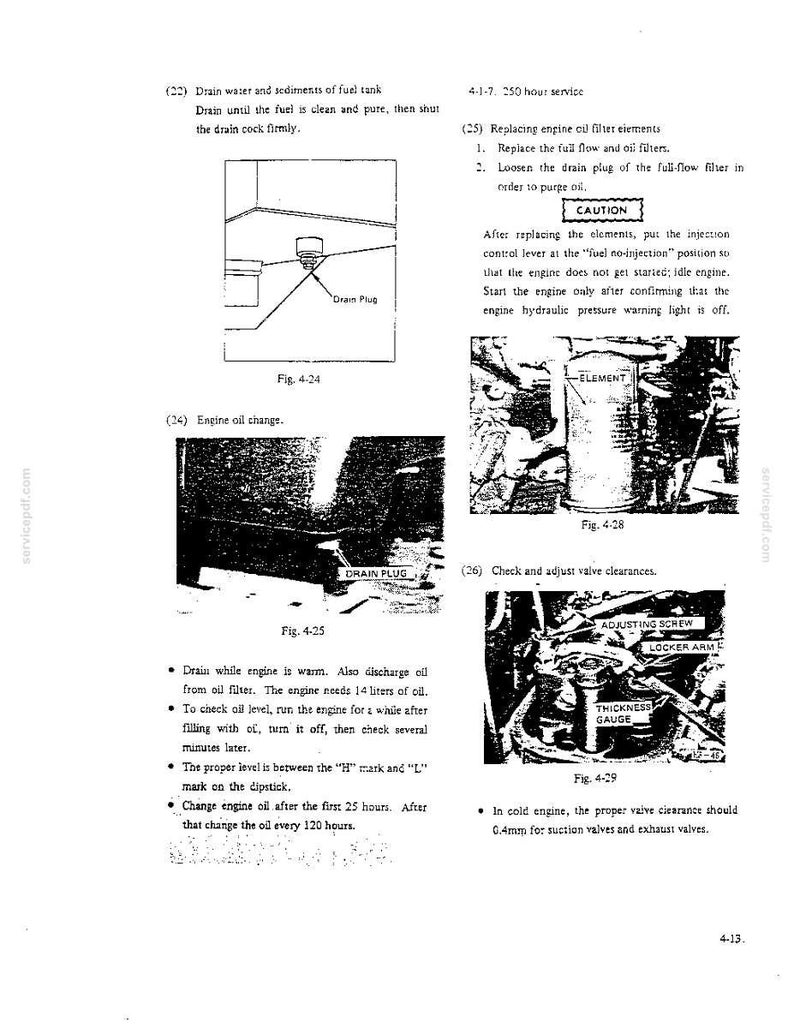 May include: A technical manual page featuring black and white diagrams and text instructions for engine maintenance, including steps for draining fuel, changing oil, replacing filter elements, and adjusting valve clearances with a thickness gauge.