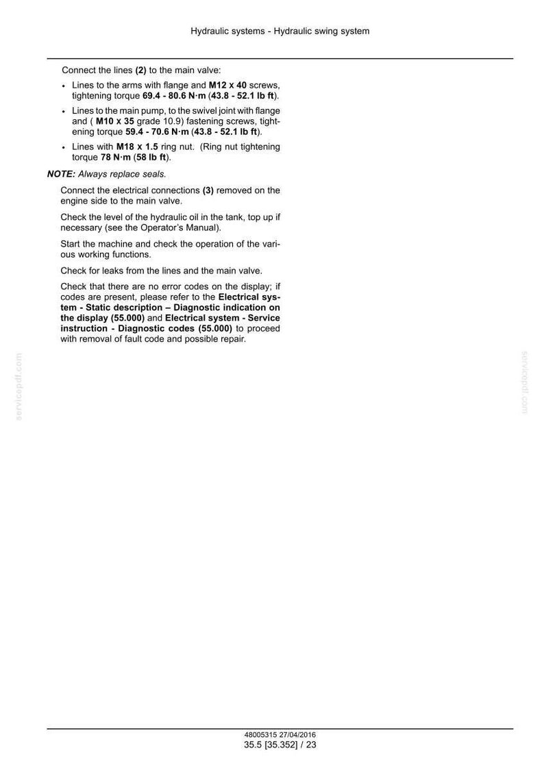 May include: A page from a manual detailing hydraulic system instructions. The text includes steps for connecting lines, checking oil levels, and diagnostic procedures. Measurements are in lb ft and inches.