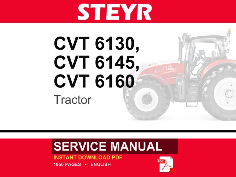 May include: A service manual for Steyr CVT 6130, CVT 6145, and CVT 6160 tractors. The document cover features the brand name STEYR in white text on a red background, a partial image of a red tractor, and the text SERVICE MANUAL in white on red.